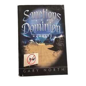 Sanctions and Dominion Economic Commentary on Numbers Gary North